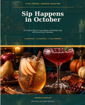 Sip Happens in October: A 31-Day Fall Sip Experience